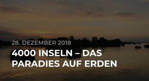 4000 Inseln - Das Paradies auf Erden